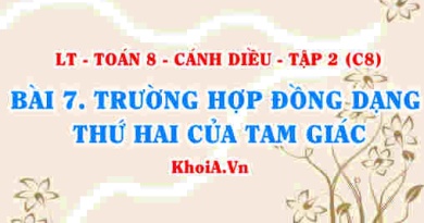 Trường hợp đồng dạng thứ Hai của tam giác: Cạnh-Góc-Cạnh? Toán 8 bài 7 Cánh diều Tập 2 C8